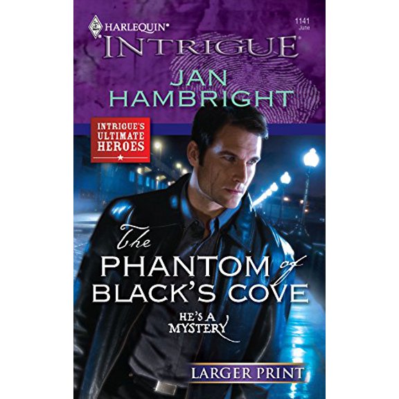Pre-Owned The Phantom of Black's Cove, 9780373889150, 0373889151, Paperback, Original edition