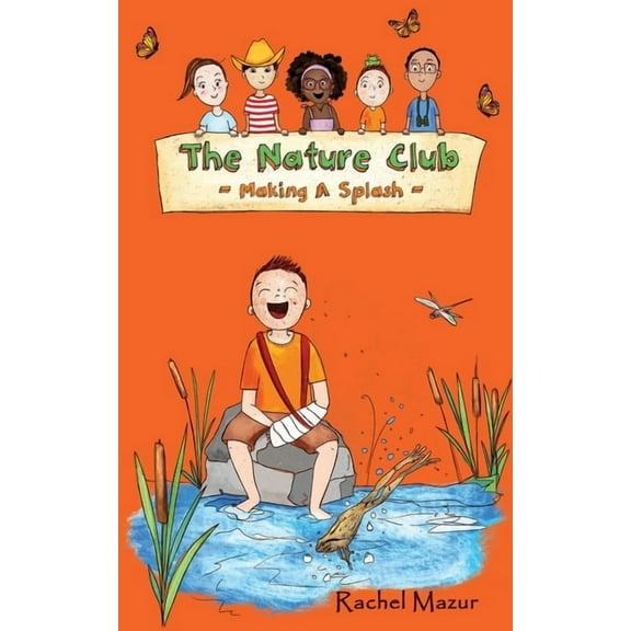 Nature Club Making a Splash, Book 4, (Paperback)