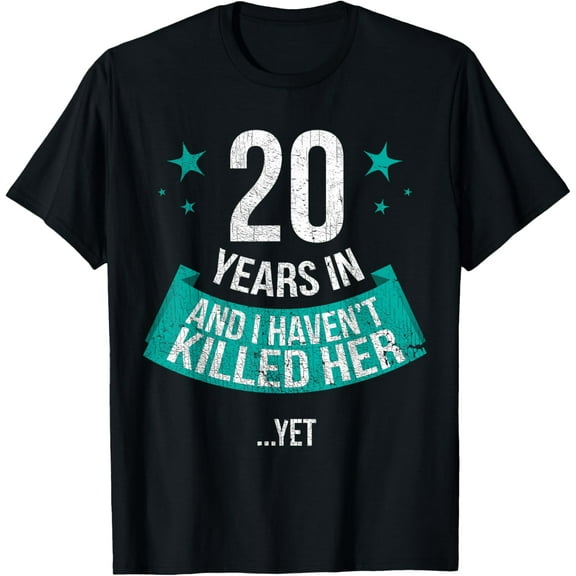 Funny 20th Wedding Anniversary Husband Gift T-shirt 20 Years T-ShirtMen's and women's gift, black and white T-shirt, size: Extra large S-4XL