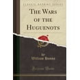 thumbnail image 1 of The Wars of the Huguenots (Classic Reprint), 1 of 1