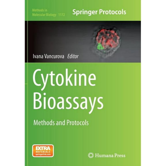 Methods in Molecular Biology Cytokine Bioassays: Methods and Protocols, Book 1172, (Paperback)