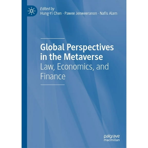 Global Perspectives in the Metaverse: Law, Economics, and Finance, (Hardcover)