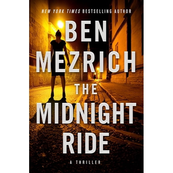 Pre-Owned The Midnight Ride (Hardcover) 1538754630 9781538754634