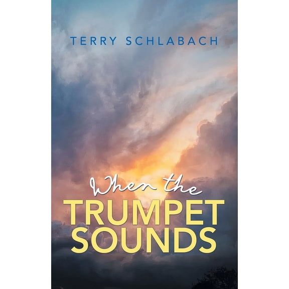 When the Trumpet Sounds, (Paperback)