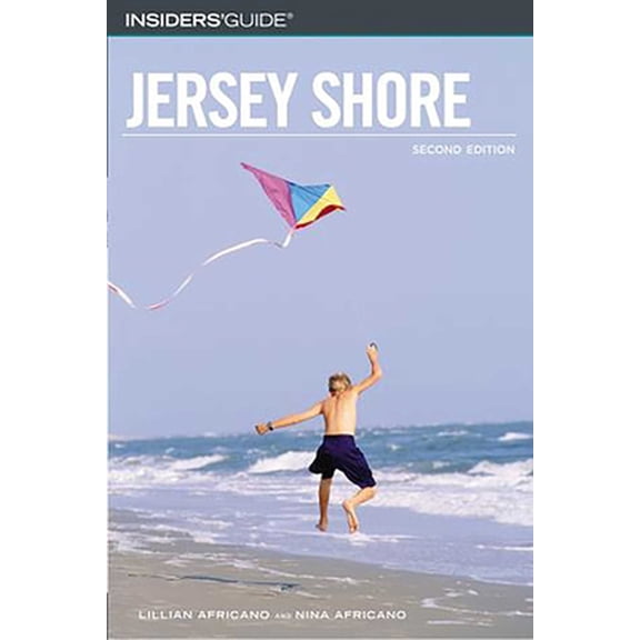 Pre-Owned Insiders' Guide(r) to the Jersey Shore (Paperback) 076273003X 9780762730032