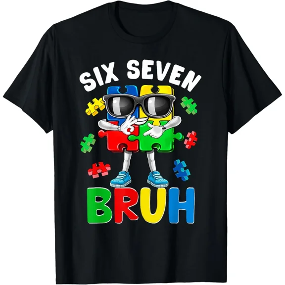 Six Seven Bruh Autism Awareness Puzzle Piece Acceptance Support Unisex T-Shirt ,up to size 5XL