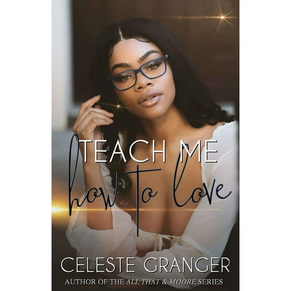 Teach Me How to Love