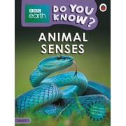 Do You Know? Level 3 - BBC Earth Animal Senses, (Paperback)