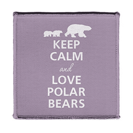 Polar Bear Patch - Keep Calm AND LOVE POLAR BEARS PURPLE - Iron on 4x4 inch Embroidered Edge Patch Applique