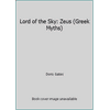 Lord of the Sky: Zeus (Greek Myths) [Hardcover - Used]