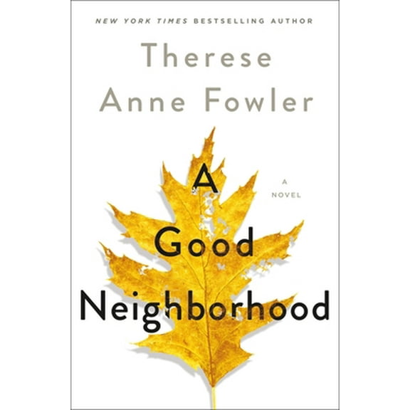 Pre-Owned A Good Neighborhood (Hardcover) 1250237270 9781250237279