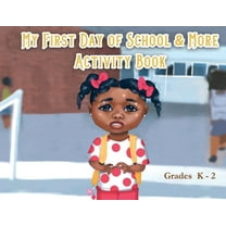 My First Day of School & More Activity Book (Paperback)