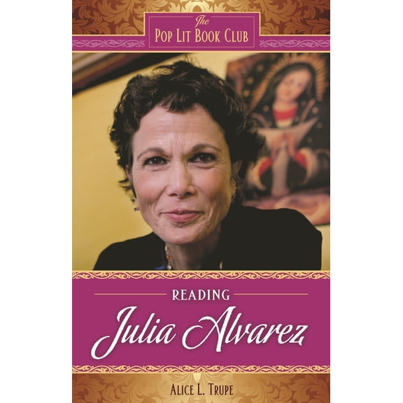 Pop Lit Book Club Reading Julia Alvarez, (Hardcover)