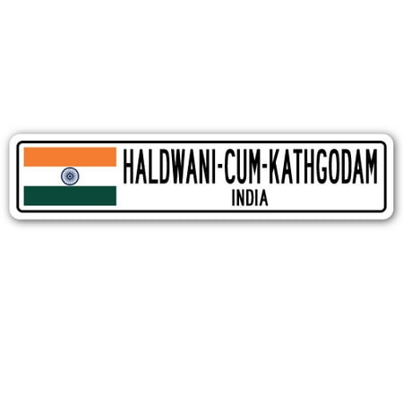 - HALDWANI-CUM-KATHGODAM, INDIA Street Sign Indian flag city country road gift