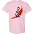 thumbnail image 3 of Inktastic I'm So Hot Right Now Chili Pepper on Fire T-Shirt, 3 of 5