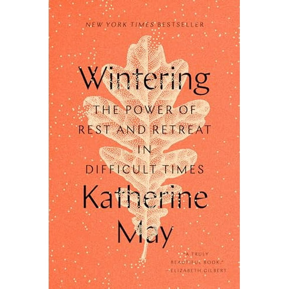 Pre-Owned Wintering: The Power of Rest and Retreat in Difficult Times Paperback