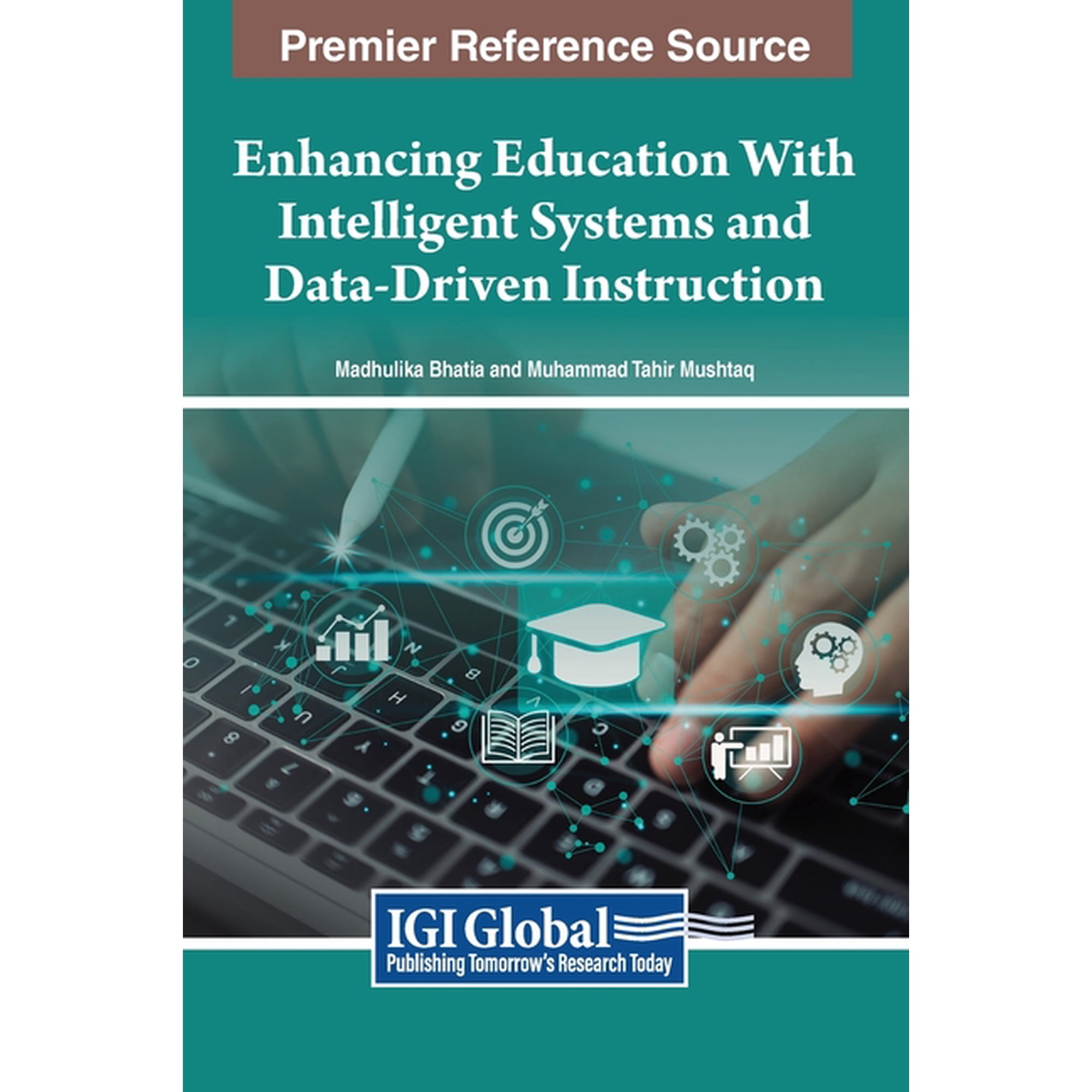 Enhancing Education With Intelligent Systems and Data-Driven Instruction (Hardcover)