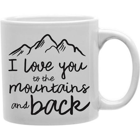 

Imaginarium Goods Mountains - I Love You to The Mountains & Back Mug