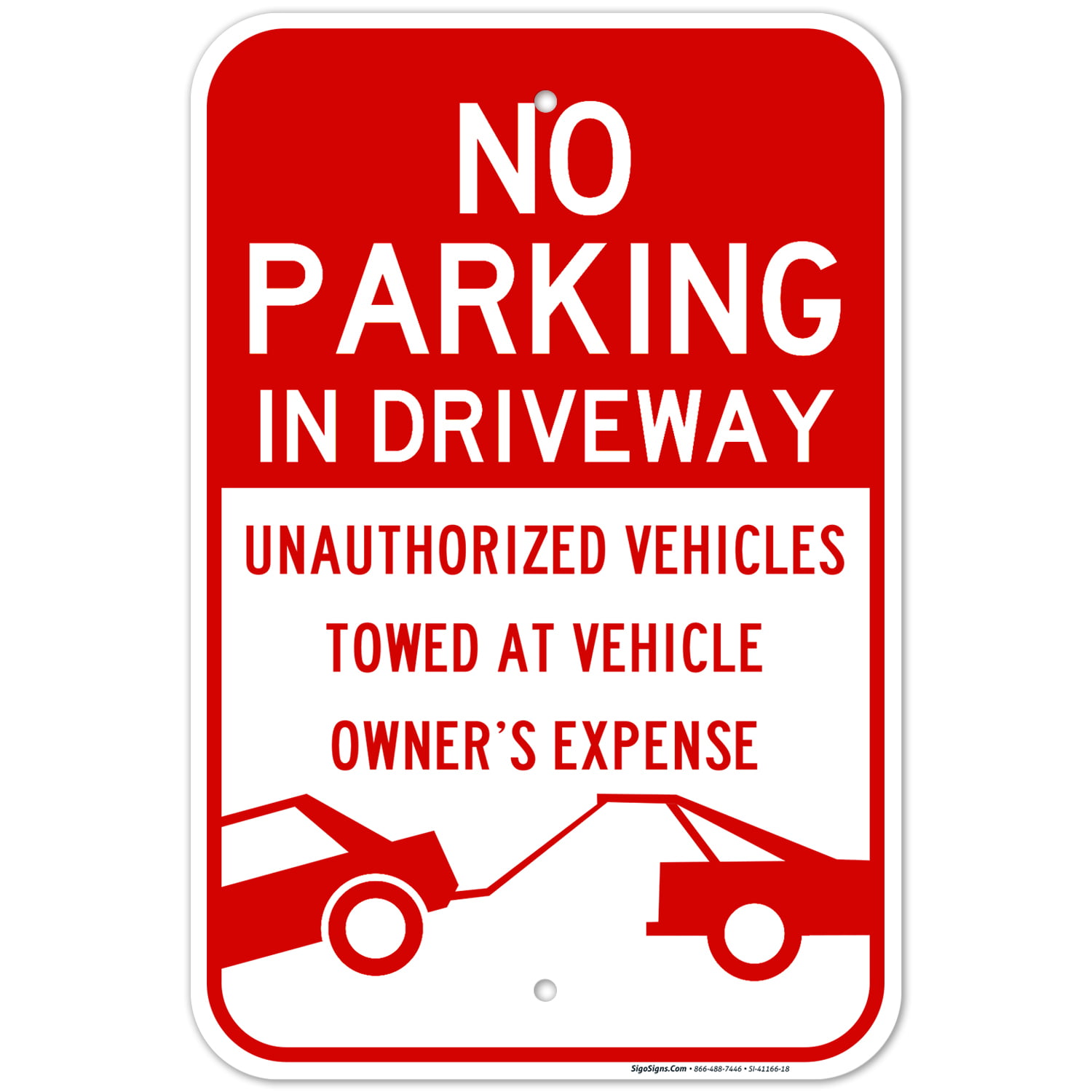 No Parking Private Property Unauthorized Vehicles Towed Sign 12x18 Hvy Alum 
