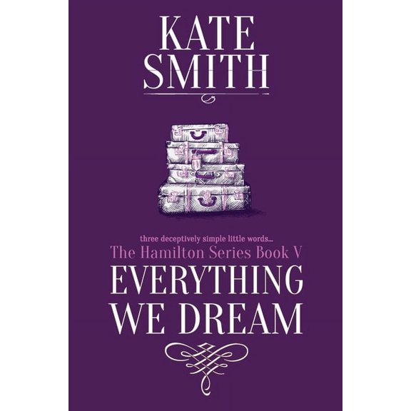 Hamilton Everything We Dream, Book 5, (Paperback)