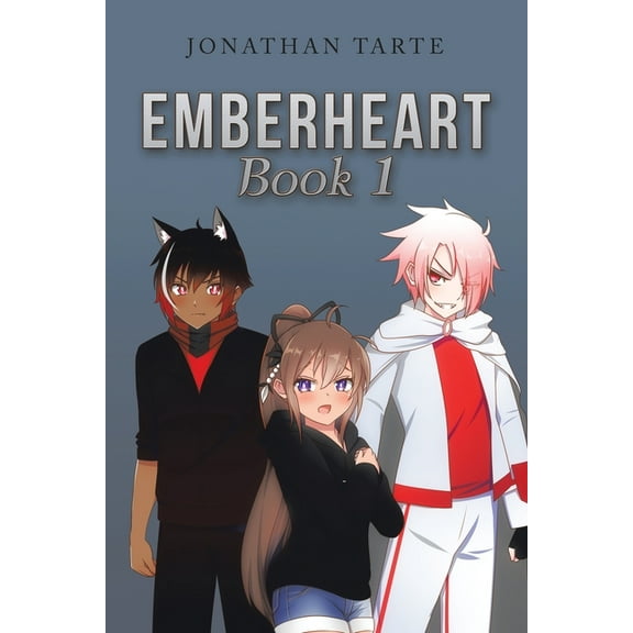 Emberheart Book 1, (Paperback)