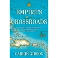 thumbnail image 1 of Pre-Owned Empire's Crossroads: A History of the Caribbean from Columbus to the Present Day (Hardcover) 0802126146 9780802126146, 1 of 1