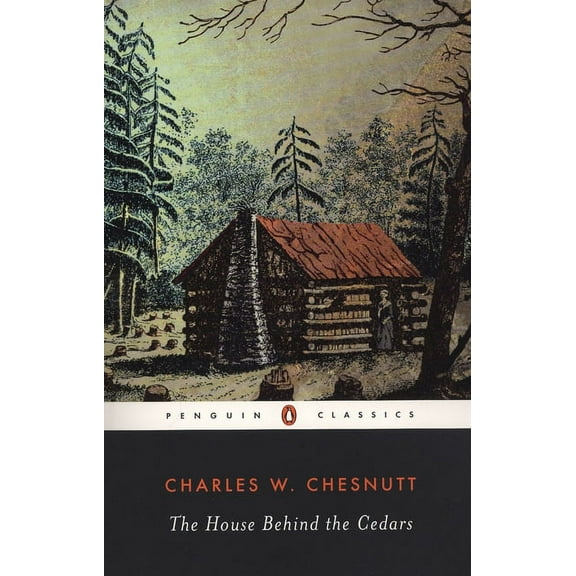 Penguin Twentieth-Century Classics The House Behind the Cedars, (Paperback)