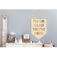 thumbnail image 4 of I'm So Glad You're Here-Decoración del aula-Decoración inclusiva del aula-Regalo de bienvenida-Regalo del maestro-Lona colgante banderín bandera cartel de pared decoración regalo-cumpleaños regalo de, 4 of 4