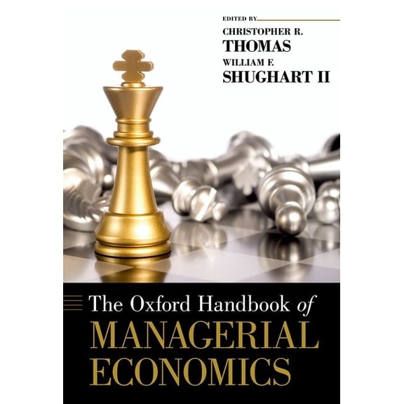 Oxford Handbooks Oxford Handbook of Managerial Economics, (Hardcover)