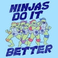 thumbnail image 2 of Men's Teenage Mutant Ninja Turtles Ninjas Do It Better  Graphic Tee Light Blue 2X Large, 2 of 4