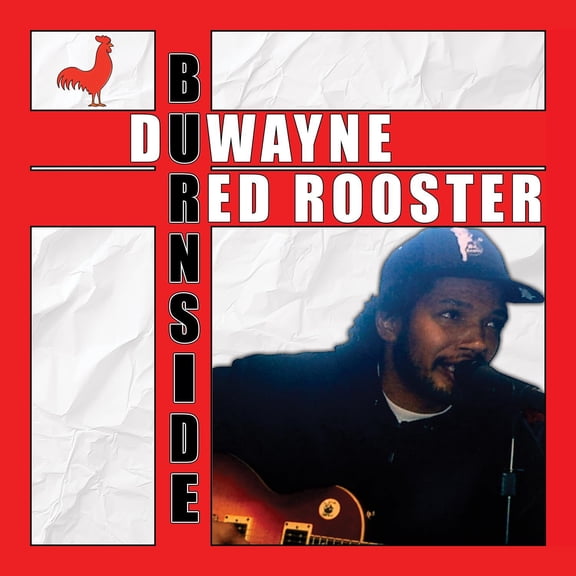 Duwayne Burnside - Red Rooster - Music & Performance - CD