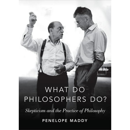 UPC: 9780190618698 | What Do Philosophers Do? : Skepticism and the Practice of Philosophy