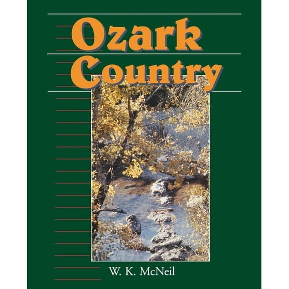 Folklife in the South Ozark Country, (Paperback)