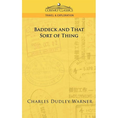 Cosimo Classics Travel & Exploration: Baddeck and That Sort of Thing (Paperback)