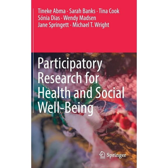 Participatory Research for Health and Social Well-Being, (Hardcover)