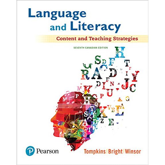 Pre-Owned Language and Literacy: Content and Teaching Strategies, Canadian Edition, 9780134095899, 0134095898, Paperback, 7 edition