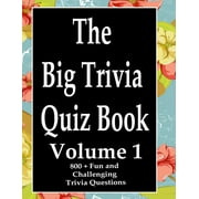 The Big Trivia Quiz Book, Volume 1 (Paperback)