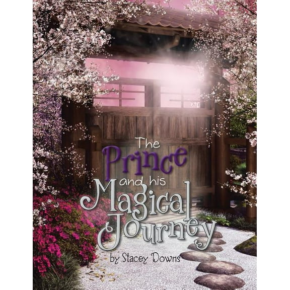 The Prince and His Magical Journey, (Paperback)