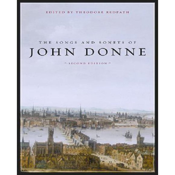 Songs and Sonets of John Donne