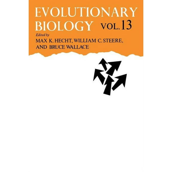 Evolutionary Biology Evolutionary Biology: Volume 13, (Paperback)