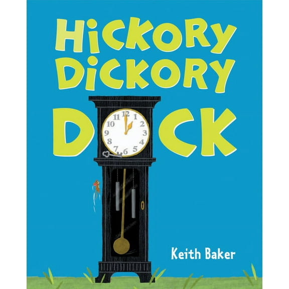 Hickory Dickory Dock, (Hardcover)