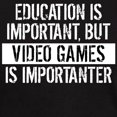 thumbnail image 3 of CafePress - Video Games Is Importanter T Shirt - Men's Classic Graphic Cotton T-Shirt, 3 of 4