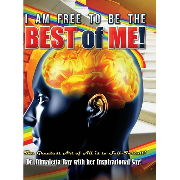 I am Free to Be the Best of Me!, (Hardcover)