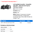 thumbnail image 2 of Left Headlight Assembly - Compatible with 2009 - 2020 Chevy Express 4500 Base Cutaway 2010 2011 2012 2013 2014 2015 2016 2017 2018 2019, 2 of 2