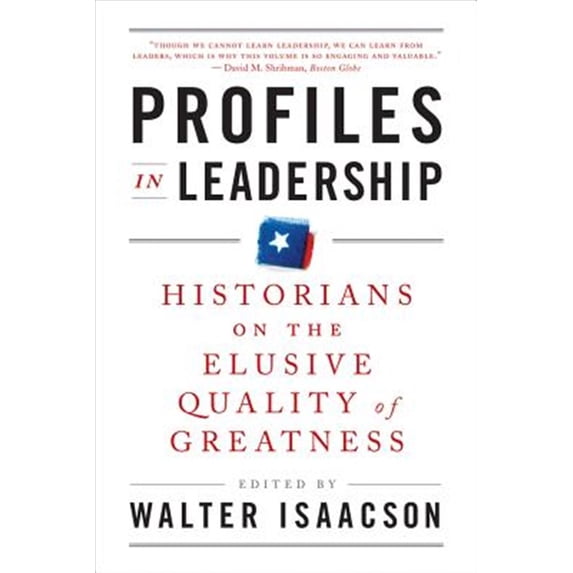 Pre-Owned Profiles in Leadership: Historians on the Elusive Quality of Greatness, (Paperback)