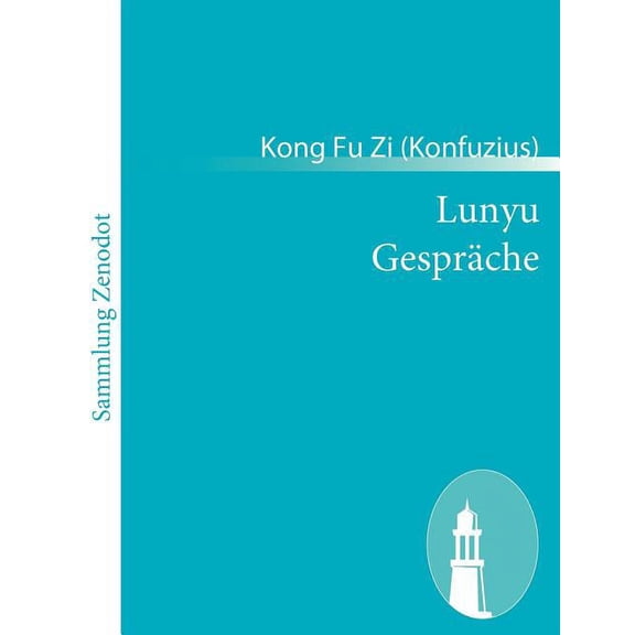 Lunyu Gespräche (Paperback)