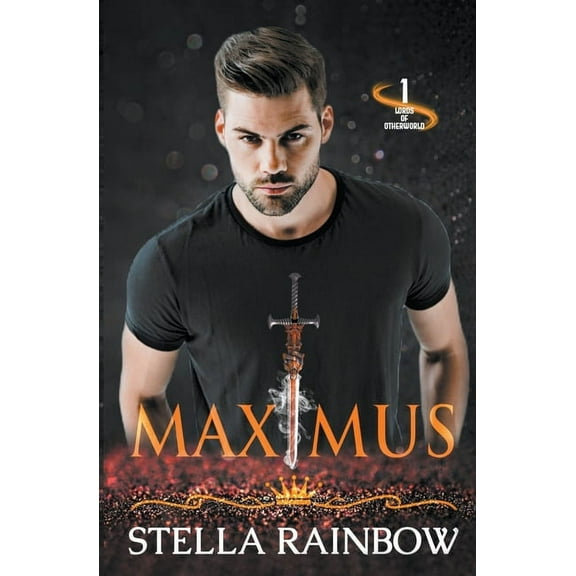 Lords of Otherworld Maximus, Book 1, (Paperback)