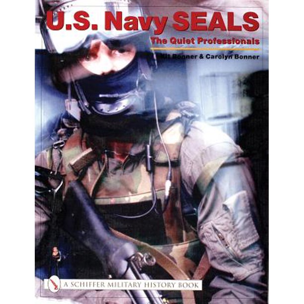 U.S. Navy Seals The Quiet Professionals
