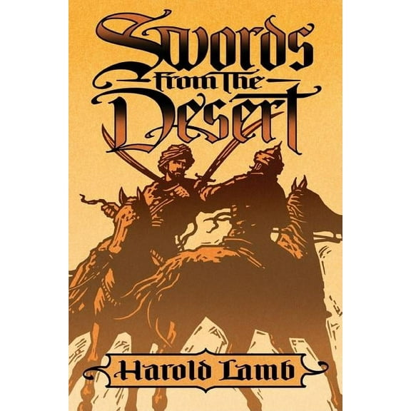 Swords from the Desert, (Paperback)