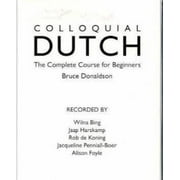 Colloquial Dutch: A Complete Course for Beginners, Used [Paperback]